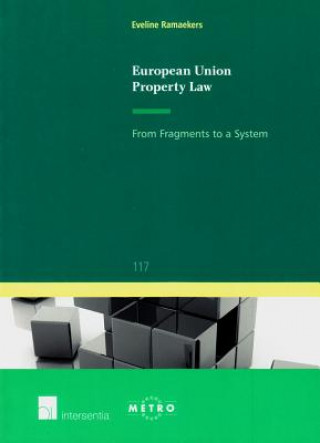 Könyv European Union Property Law Eveline Ramaekers