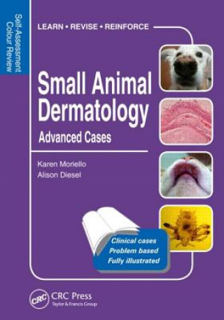 Kniha Small Animal Dermatology, Advanced Cases Karen Moriello