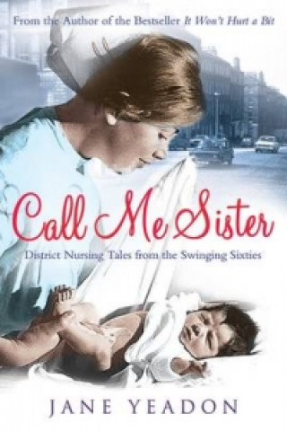 Книга Call Me Sister Jane Yeadon