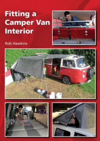 Könyv Fitting a Camper Van Interior Rob Hawkins