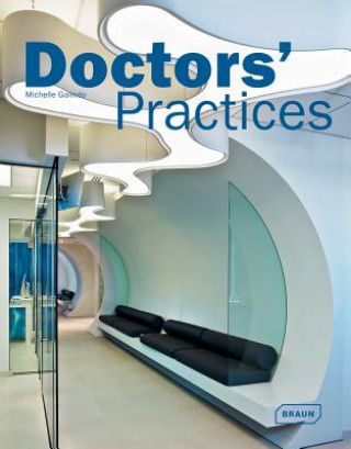 Könyv Doctors' Practices Michelle Galindo