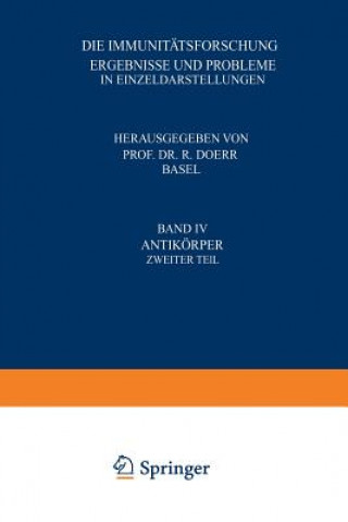 Knjiga Die Immunit tsforschung Ergebnisse Und Probleme in Einzeldarstellungen Robert Doerr