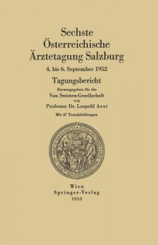 Carte Sechste OEsterreichische AErztetagung Salzburg, 4. Bis 6. September 1952 Leopold Arzt