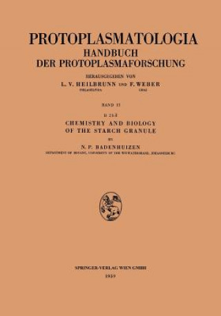 Carte Chemistry and Biology of the Starch Granule Nicolaas P. Badenhuizen