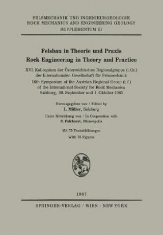 Carte Felsbau in Theorie Und Praxis / Rock Engineering in Theory and Practice L. Müller