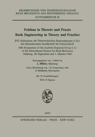 Книга Felsbau in Theorie Und Praxis / Rock Engineering in Theory and Practice L. Müller