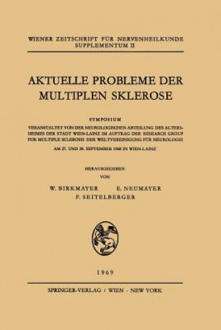 Βιβλίο Aktuelle Probleme Der Multiplen Sklerose W. Birkmayer