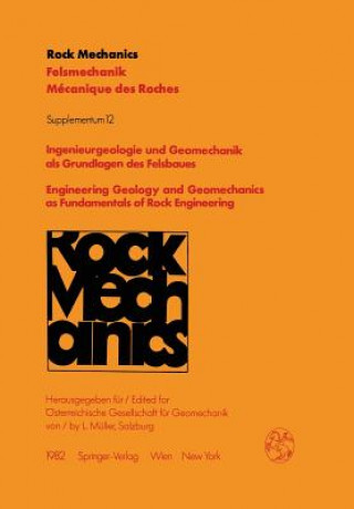 Книга Engineering Geology and Geomechanics as Fundamentals of Rock Engineering L. Müller