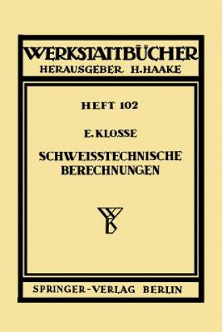 Könyv Schweißtechnische Berechnungen E. Klosse