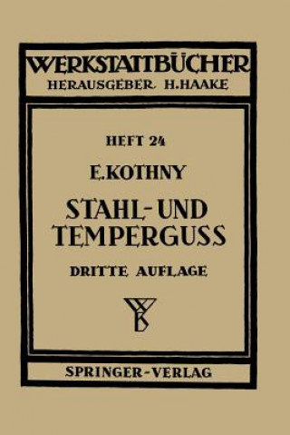 Kniha Stahl- und Temperguß E. Kothny