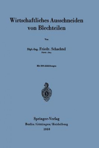 Book Wirtschaftliches Ausschneiden Von Blechteilen Friedrich Schachtel