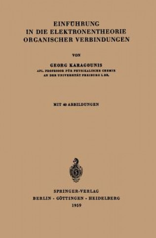 Kniha Einführung in die Elektronentheorie organischer Verbindungen Georg Karagounis