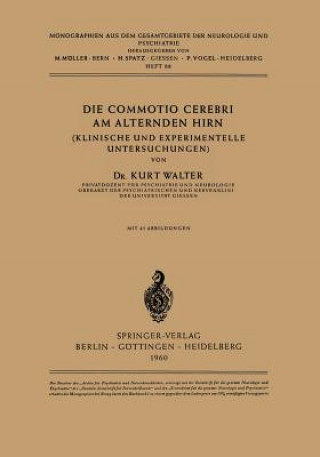 Carte Die Commotio Cerebri Am Alternden Hirn K. Walter