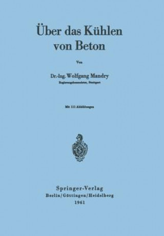 Buch UEber Das Kuhlen Von Beton W. Mandry