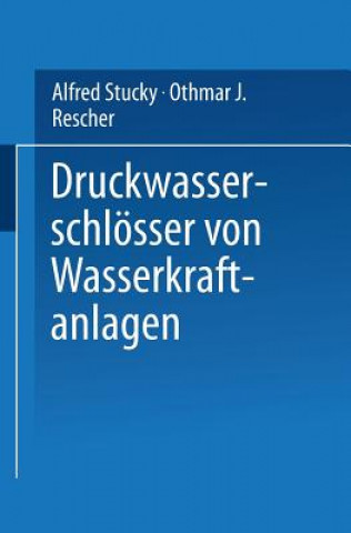Carte Druckwasserschl sser Von Wasserkraftanlagen Alfred Stucky