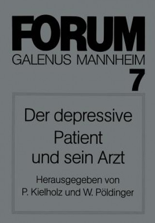 Könyv Der Depressive Patient Und Sein Arzt P. Kielholz