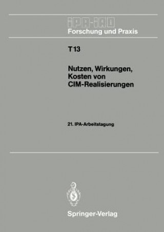 Carte Nutzen, Wirkungen, Kosten Von CIM-Realisierungen Hans J. Warnecke