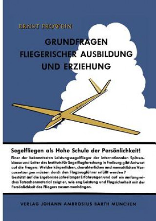 Kniha Grundfragen Fliegerischer Ausbildung Und Erziehung E. Frowein