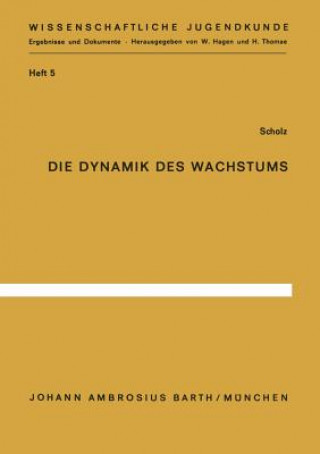 Carte Die Dynamik Des Wachstums E. Scholz