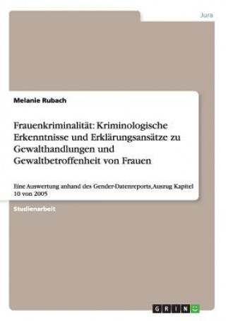Kniha Frauenkriminalitat Melanie Rubach