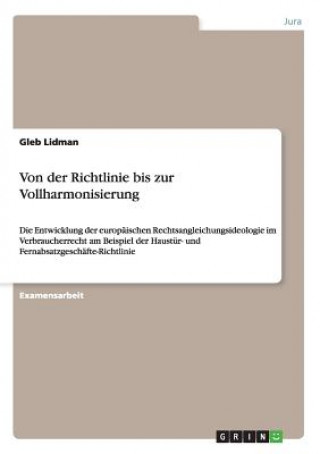 Kniha Von der Richtlinie bis zur Vollharmonisierung Gleb Lidman