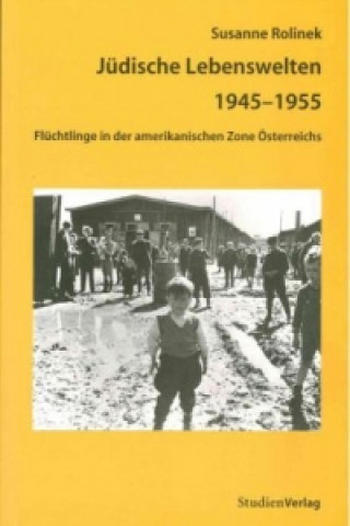 Carte Jüdische Lebenswelten 1945-1955 Susanne Rolinek