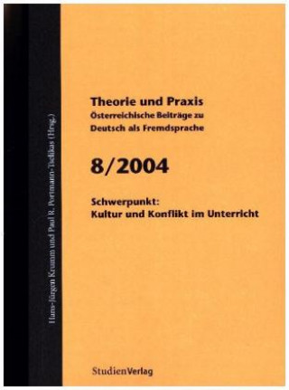 Carte Theorie und Praxis - Österreichische Beiträge zu Deutsch als Fremdsprache 8, 2004 Hans-Jürgen Krumm
