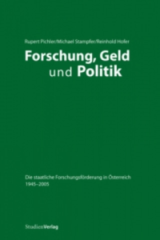 Книга Forschung, Geld und Politik upert Pichler