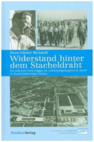 Книга Widerstand hinter dem Stacheldraht Hans-Günter Richardi