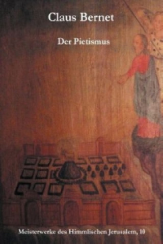 Kniha Der Pietismus Claus Bernet
