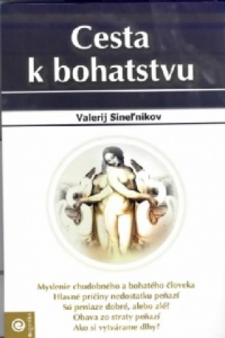 Книга Cesta k bohatstvu Valerij Sineľnikov