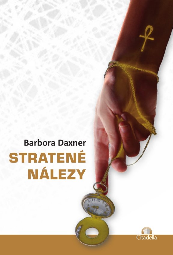 Kniha Stratené nálezy Barbora Daxner