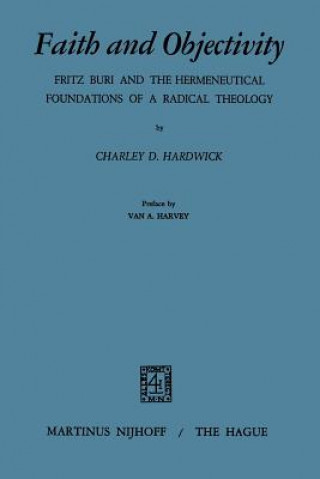 Könyv Faith and Objectivity C.D. Hardwick