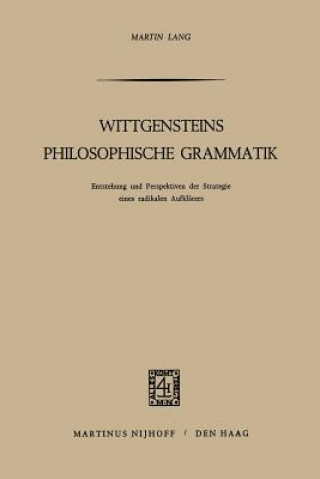 Kniha Wittgensteins Philosophische Grammatik M. Lang