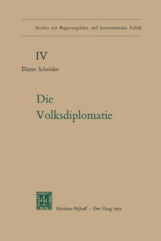 Kniha Die Volksdiplomatie D. Schröder