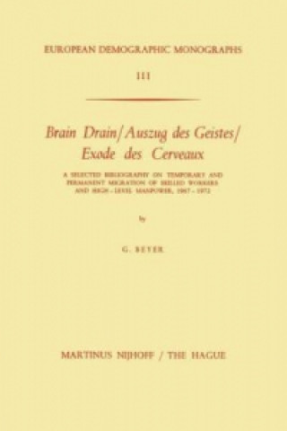 Livre Brain Drain / Auszug DES Geistes / Exode DES Cerveaux G. Beyer