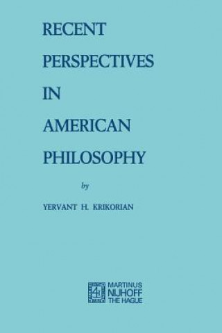 Kniha Recent Perspectives in American Philosophy Y.H. Krikorian