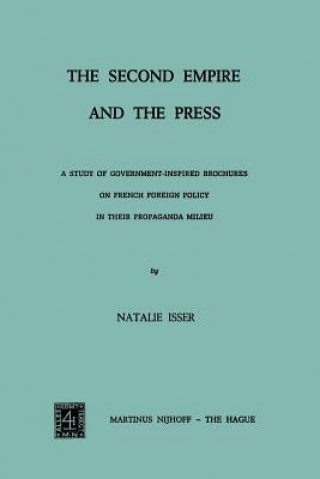 Книга Second Empire and the Press N. Isser