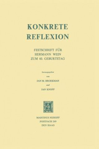 Könyv Konkrete Reflexion J.M. Broekman