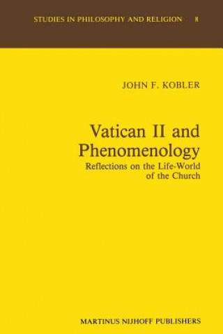 Kniha Vatican II and Phenomenology J.F. Kobler