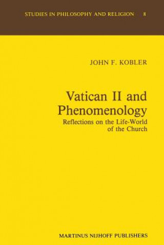 Książka Vatican II and Phenomenology J.F. Kobler