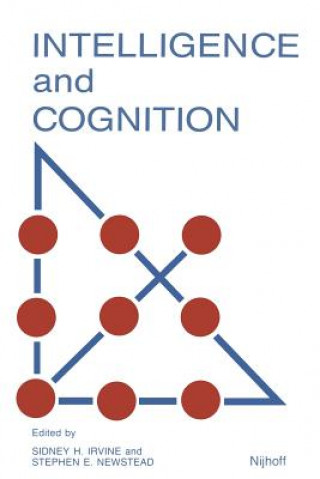 Carte Intelligence and Cognition: Contemporary Frames of Reference S.H Irvine