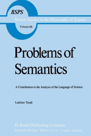 Knjiga Problems of Semantics L. Tondl