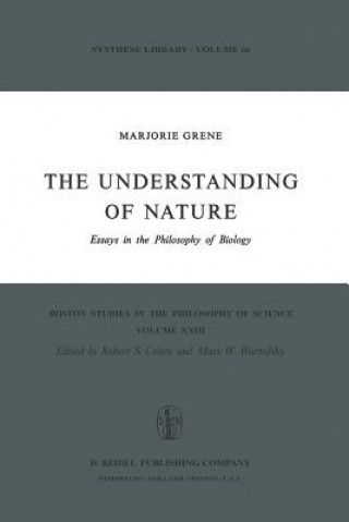 Könyv Understanding of Nature Marjorie Grene