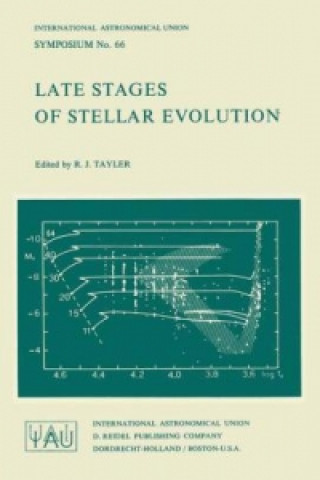 Könyv Late Stages of Stellar Evolution R.J. Tayler