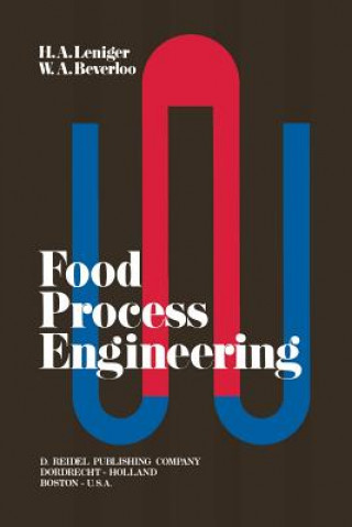 Knjiga Food Process Engineering H.A. Leniger