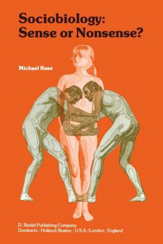 Knjiga Sociobiology: Sense or Nonsense? Michael Ruse