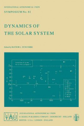 Könyv Dynamics of the Solar System R.L. Duncombe