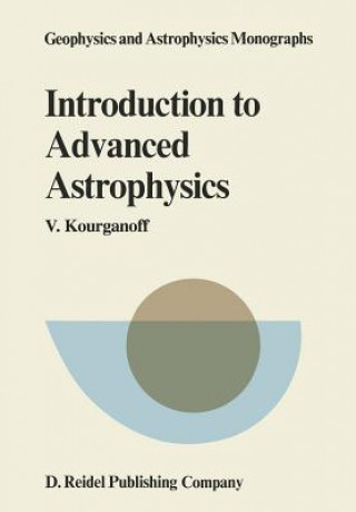 Libro Introduction to Advanced Astrophysics V. Kourganoff