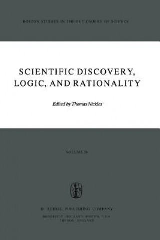 Livre Scientific Discovery, Logic, and Rationality Thomas Nickles